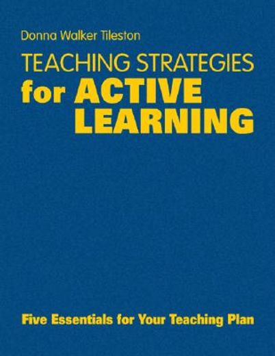 teaching strategies for active learning,five essentials for your teaching plan
