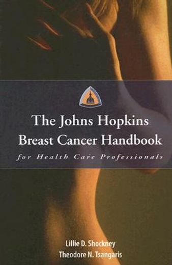 the johns hopkins breast cancer handbook for health care professionals