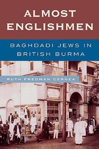 almost englishmen,baghdadi jews in british burma