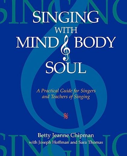 singing with mind, body, and soul