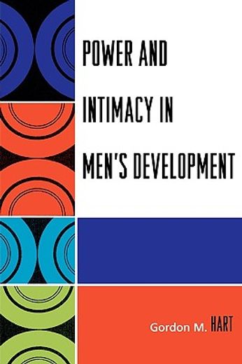 power and intimacy in men´s development