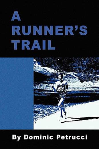 a runner’s trail