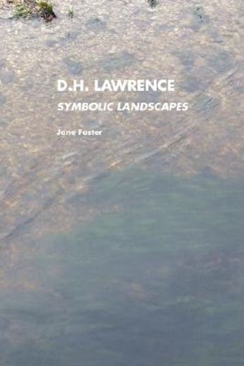 d.h.lawrence,symbolic landscapes