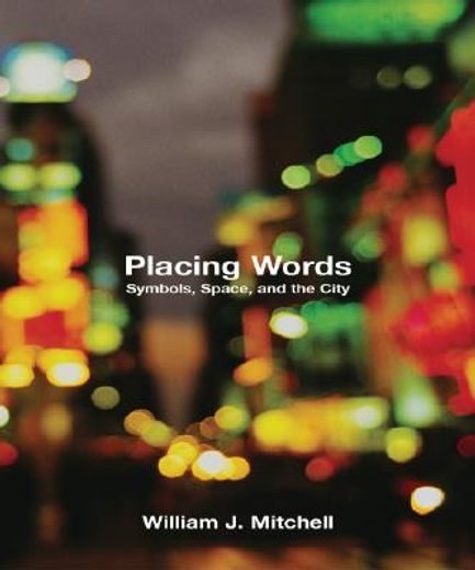 placing words,symbols, space, and the city