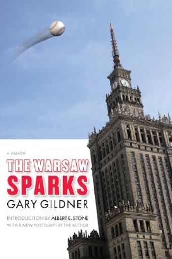 the warsaw sparks,a memoir