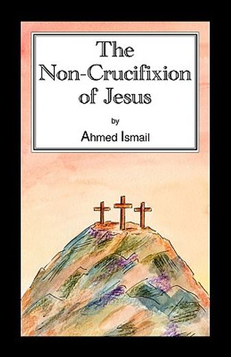 the non-crucifixion of jesus