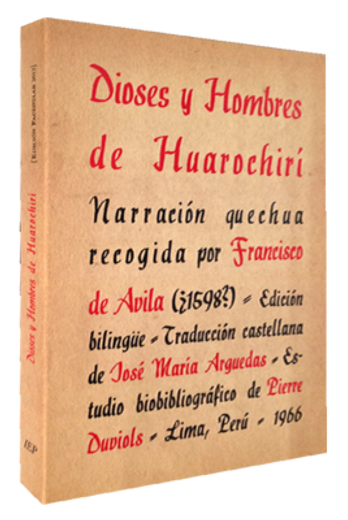 Dioses y hombres de Huarochirí. Narración quechua
