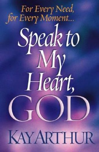 speak to my heart, god (en Inglés)