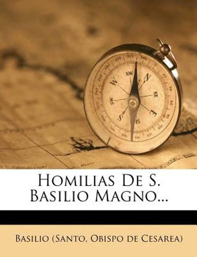 homilias de s. basilio magno... (in Spanish)