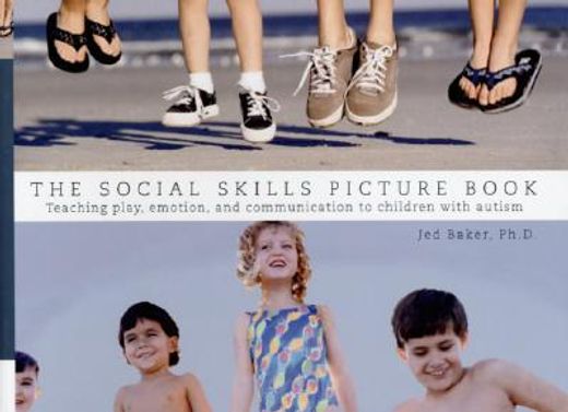 the social skills picture book,teaching communication, play and emotion (en Inglés)