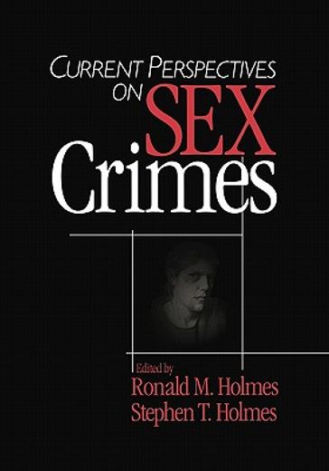 current perspectives on sex crimes