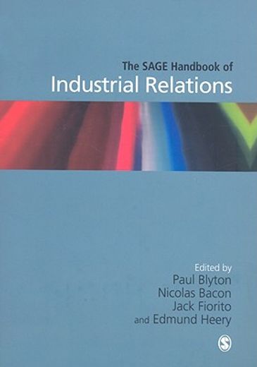 The Sage Handbook of Industrial Relations
