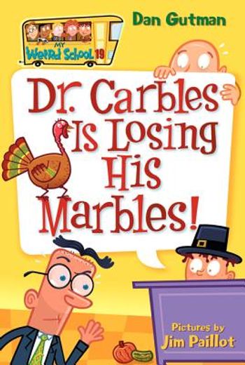 dr. carbles is losing his marbles! (in English)