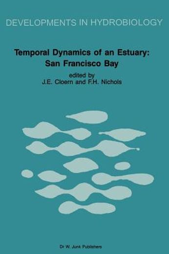 temporal dynamics of an estuary: san francisco bay (en Inglés)