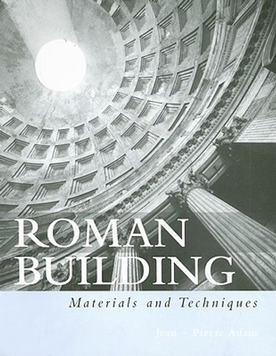 roman building,materials and techniques