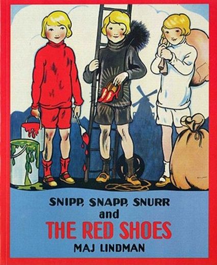 snipp, snapp, snurr and the red shoes (en Inglés)