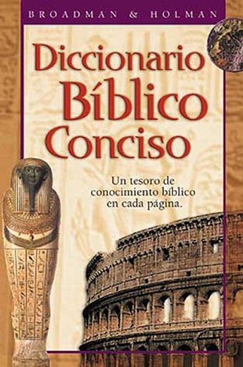 Comprar Diccionario Biblico Conciso Holman,un Tesoro De Conocimiento ...