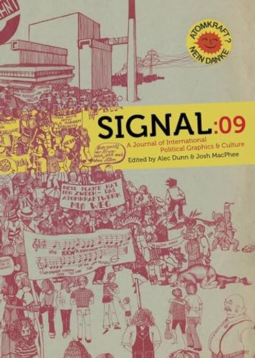 Signal: 09: A Journal of International Political Graphics and Culture (en Inglés)