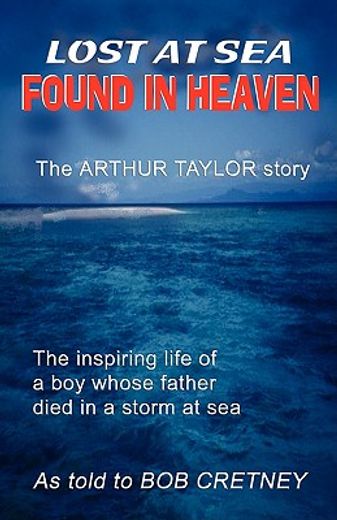 lost at sea, found in heaven (in English)