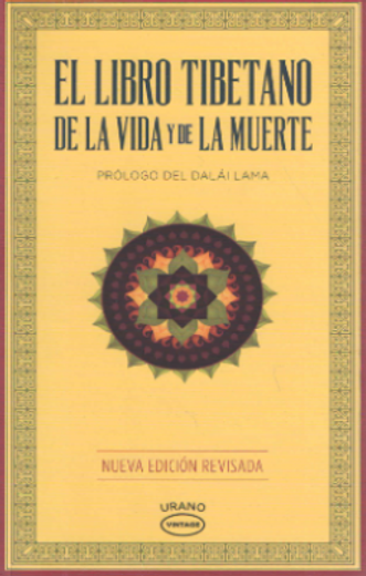 El Libro Tibetano de la Vida y de la Muerte