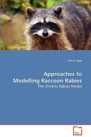 approaches to modelling raccoon rabies
