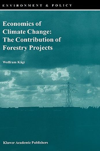 economics of climate change: the contribution of forestry projects