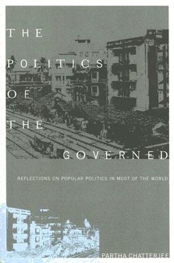 the politics of the governed,reflections on popular politics in most of the world