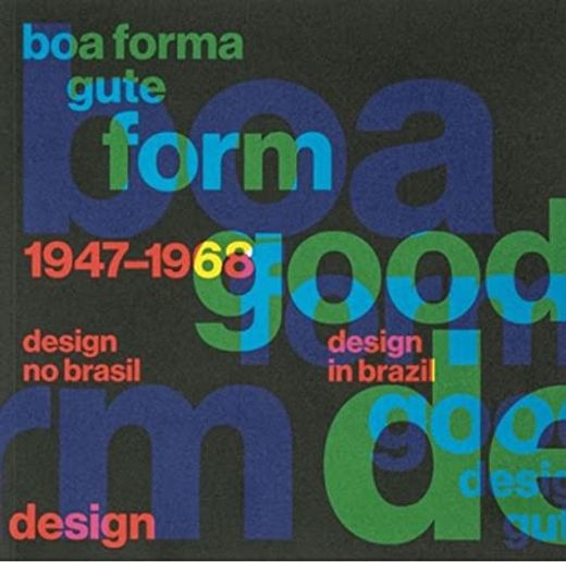Boa Forma, Gute Form / Good Desing, Gute Form (en Inglés)