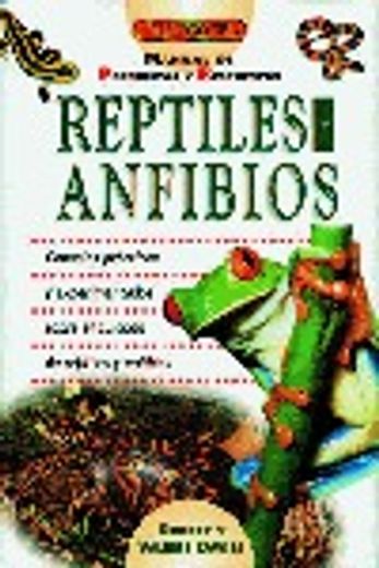 El Libro De Reptiles Y Anfibios