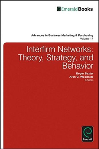interfirm networks,theory, methods, and practice