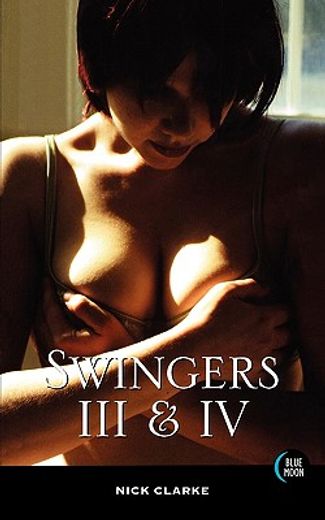 swingers iii and iv