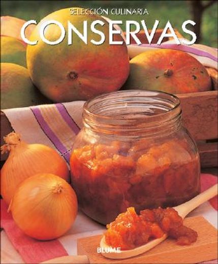 Conservas (in English)