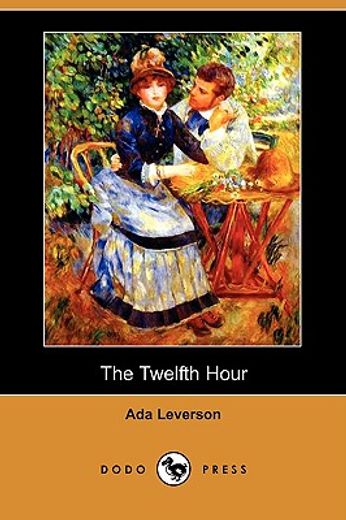 the twelfth hour (dodo press)
