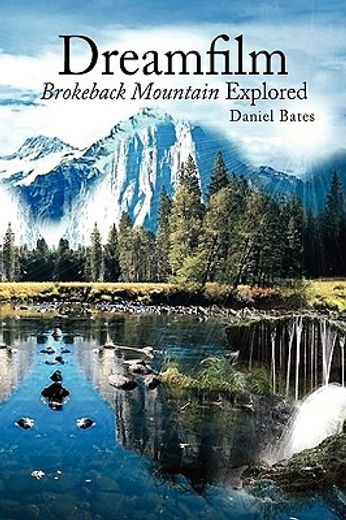 dreamfilm,brokeback mountain explored