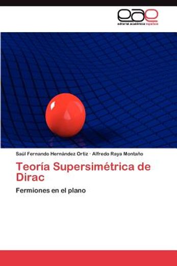 teor a supersim trica de dirac (in Spanish)