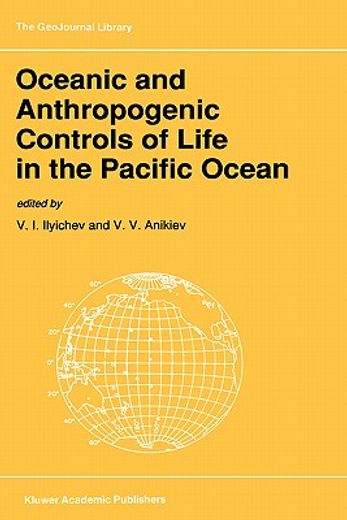 oceanic and anthropogenic controls of life in the pacific ocean (in English)