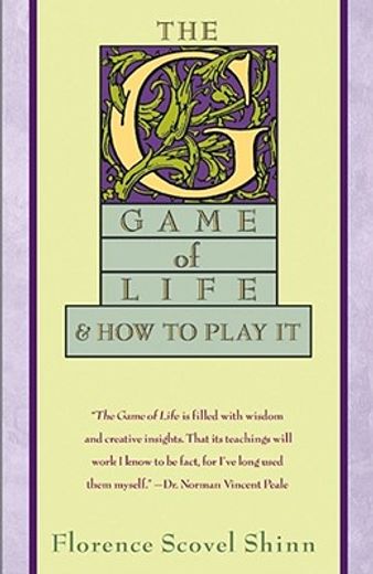 the game of life,and how to play it