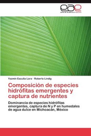 composici n de especies hidr fitas emergentes y captura de nutrientes (in Spanish)