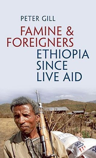 famine and foreigners,ethiopia since live aid