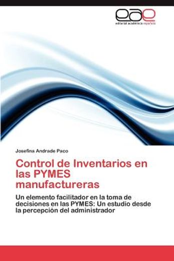 control de inventarios en las pymes manufactureras