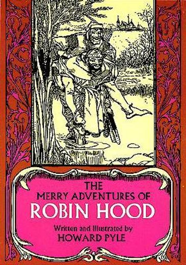 the merry adventures of robin hood, of great renown in nottinghamshire (in English)