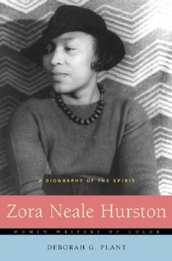 zora neale hurston,a biography of the spirit