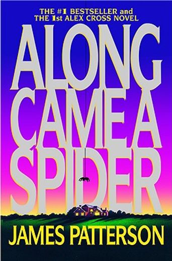 along came a spider (in English)
