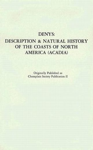 description and natural history of the coasts of north america