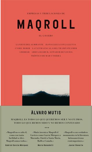 Empresas y Tribulaciones de Maqroll el Gaviero (in Spanish)