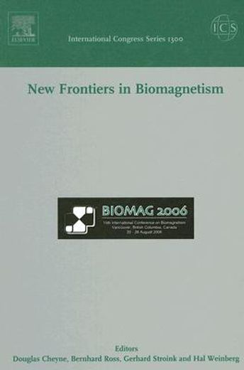 new frontiers in biomagnetism,proceedings of the 15th international conference on biomagnetism, vancouver, bc, canada, august 21-2