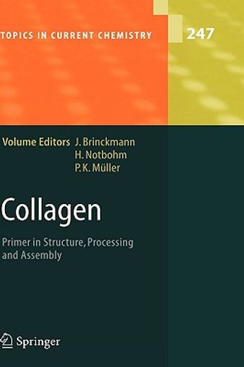 collagen,primer in structure, processing and assembly