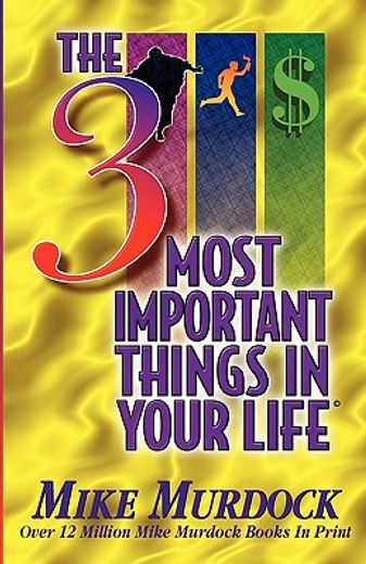 the 3 most important things in your life (en Inglés)