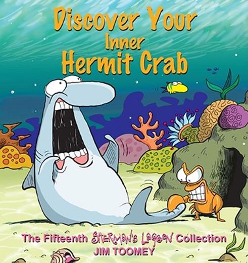 discover your inner hermit crab,the fifteenth sherman´s lagoon collection