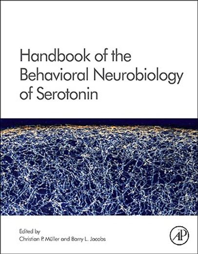 handbook of the behavioral neurobiology of serotonin